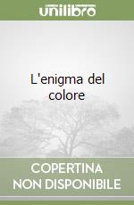 L'enigma del colore libro