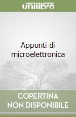 Appunti di microelettronica libro