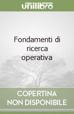 Fondamenti di ricerca operativa libro