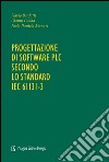 Progettazione di software PLC secondo lo standard IEC 61131-3 libro