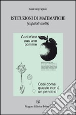 Istituzioni di matematiche (capitoli scelti) libro