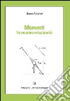 Momenti (meccanica rotazionale) libro