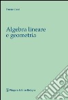 Algebra lineare e geometria libro