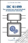 IEC 61499. Uno standard per sistemi distribuiti di automazione industriale libro