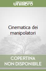 Cinematica dei manipolatori libro