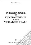 Integrazioni di funzioni reali di una variabile reale libro