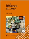 Appunti di tecnologia meccanica libro