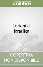 Lezioni di idraulica libro