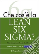 Che cos'è la lean six sigma? libro