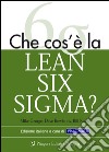 Che cos'è la lean six sigma? libro