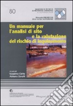 Un manuale per l'analisi di sito e la valutazione del rischio di inquinamento