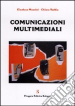 Comunicazioni multimediali libro