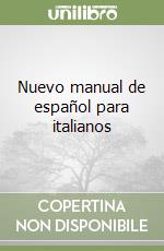 Nuevo manual de español para italianos libro