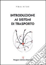 Introduzione ai sistemi di trasporto