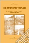 I movimenti franosi. Problematiche, analisi di stabilità, raccolta di esercizi libro