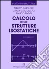 Calcolo delle strutture isostatiche libro