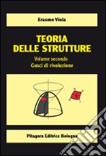 Teoria delle strutture. Vol. 2: Gusci di rivoluzione