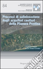 Processi di salinizzazione degli acquiferi costieri della pianura pontina