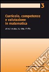 Curricolo, competenze e valutazione in matematica libro