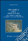 Dinamica delle strutture con fondamenti ed applicazioni di ingegneria sismica e dinamica aleatoria libro