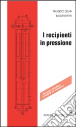 I recipienti in pressione libro