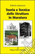 Teoria e tecnica delle strutture in muratura