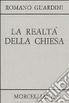 La realtà della Chiesa libro di Guardini Romano