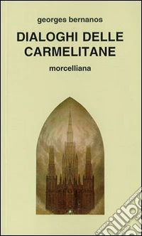 Dialoghi delle carmelitane libro