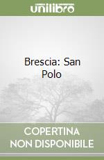 Brescia: San Polo libro