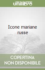 Icone mariane russe libro