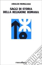 Saggi di storia della religione romana libro