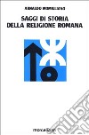 Saggi di storia della religione romana libro