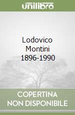 Lodovico Montini 1896-1990 libro