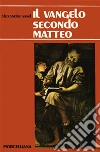 Il vangelo secondo Matteo libro