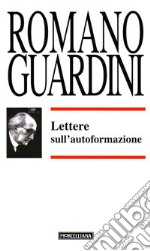 Lettere sull'autoformazione libro