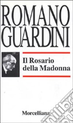 Il rosario della Madonna libro