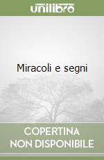 Miracoli e segni