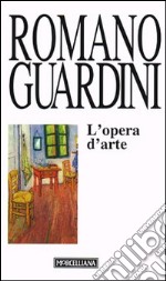 L'opera d'arte. Temi e prospettive della vita morale