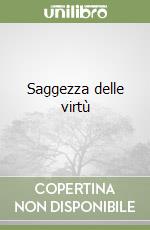 Saggezza delle virtù libro