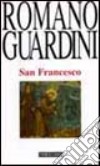 San Francesco libro di Guardini Romano