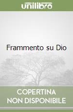 Frammento su Dio libro