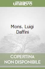 Mons. Luigi Daffini libro