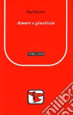 Amore e giustizia libro