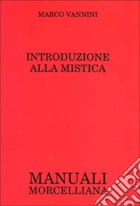 Introduzione alla mistica