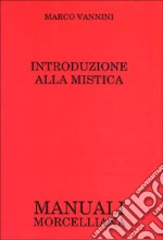 Introduzione alla mistica libro