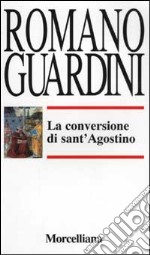 La conversione di sant'Agostino libro