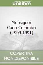 Monsignor Carlo Colombo (1909-1991) libro