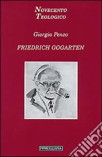 Friedrich Gogarten libro