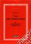 Il mito nella letteratura italiana. Vol. 3: Dal neoclassicismo al decadentismo libro