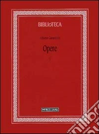 Opere. Vol. 1